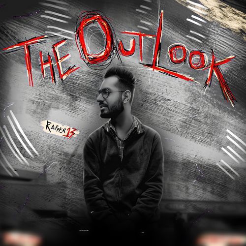 The Outlook Rapper 13 MP3 Download